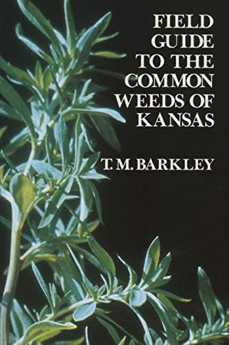 Field Guide to the Common Weeds of Kansas Paperback โ Illustrated, June 15, 1983