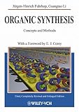 Organic Synthesis : Concepts and Methods, Fuhrhop, Jürgen-Hinrich and Penzlin, Gustav, 3527302727