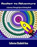 Rocket to Adventure: A Journey Through Space Coloring Book by 