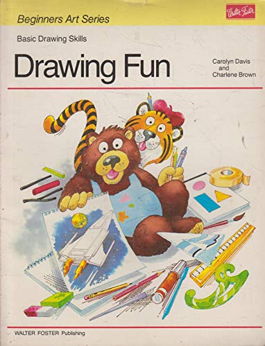 Drawing Fun: Basic Drawing Skills by Carolyn Davis, Charlene Brown (Paperback)