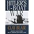 Hitler's U-Boat War : The Hunters,  1939-1942 (Hitler's U Boat War)