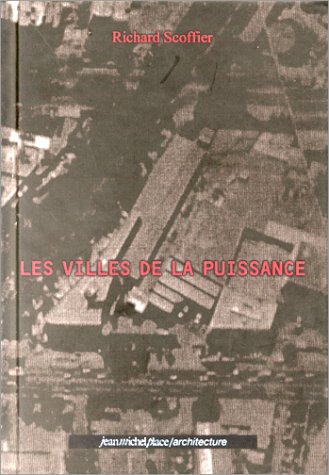 Les  villes de la puissance