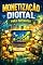 Livro Monetização Digital para Iniciantes