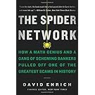 The Spider Network: How a Math Genius and a Gang of Scheming Bankers Pulled Off One of the Greatest Scams in History