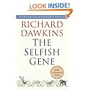 The Selfish Gene: 30th Anniversary Edition--with a new Introduction by the Author