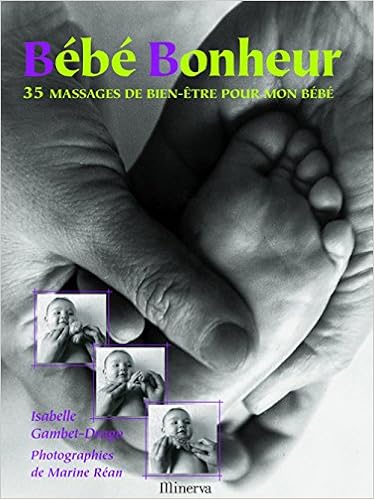 Bebe Bonheur Nouvelle Edition Gambet Drago Isabelle Amazon Com Books