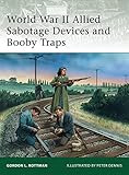 World War II Allied Sabotage Devices and Booby