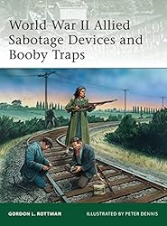 World War II Allied Sabotage Devices and Booby