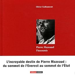 Pierre Mazeaud l'insoumis
