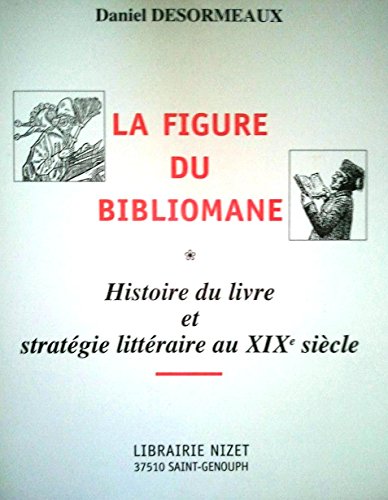 La  figure du bibliomane