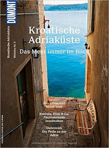 Dumont Bildatlas Kroatische Adriakuste Das Meer Immer Im Blick Amazon De Wengert Veronika Madej Hans Bucher
