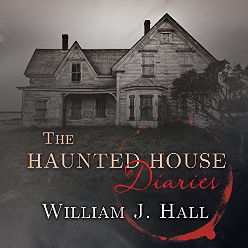 The Haunted House Diaries: The True Story of a Quiet Connecticut Town in the Center of a Paranormal Mystery