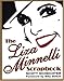 The Liza Minnelli Scrapbook by Scott Schechter