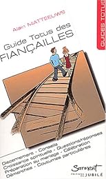 Le  guide des fiançailles