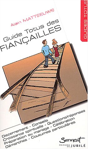 Le  guide des fiançailles