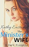 The Minister's Wife: A Dark Romance