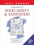 The Essentials of Food Safety and Sanitation (3rd Edition) The Essentials of Food Safety and Sanitation (3rd Edition)