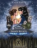 Shya's Relics Chapter 1 (Volume 1) by