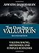 The Dark Side of Valuation: Valuing Young, Distressed, and Complex Businesses