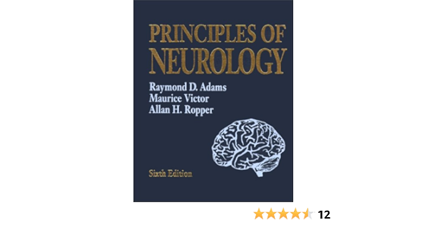 Adam S Victor S Principles Of Neurology Adams Raymond D Victor Maurice Ropper Allan H 9780070674394 Amazon Com Books
