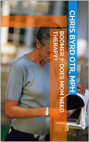 Download BOOMER 7: Does Mom Need Therapy? Download BOOMER 7: Does Mom Need Therapy?