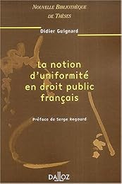 La  notion d'uniformité en droit public français