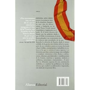 Espana, ano cero / Spain, Year Zero: La construccion simbolica del Franquismo / The Symbolic Construction of the Franco Period (Spanish Edition)