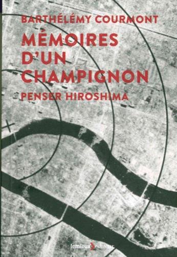 Mémoires d'un champignon