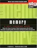 Memory: A Self-Teaching Guide