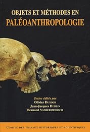 Objets et méthodes en paléoanthropologie