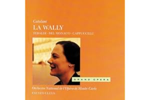 Catalani: La Wally / Tebaldi, del Monaco, Cappuccilli; Cleva