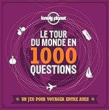 Coffret Le tour du monde en 1000 questions - un Jeu Lonely Planet Pour voyager entre amis 2ed (French Edition) by