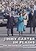 Jimmy Carter in Plains: The Presidential Hometown (Images of Modern America) by Robert Buccellato
