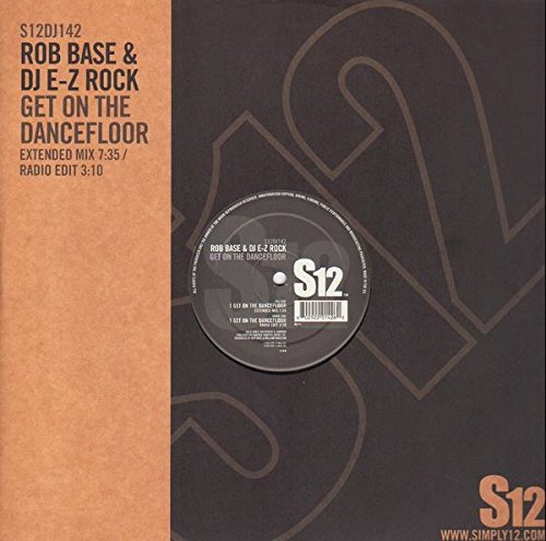 Album art for Get in the Dance Floor by Rob Base & DJ E-Z Rock