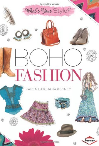 Boho Fashion (What's Your Style?)