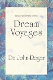 Dream Voyages by John-Roger DSS