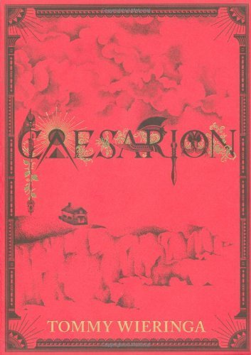Caesarion by Wieringa, Tommy (2011) Paperback
