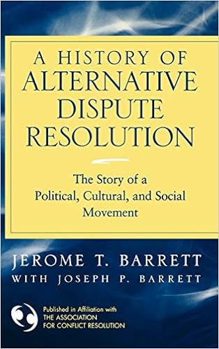 A History Of Alternative Dispute Resolution The Story Of A