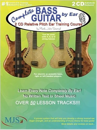 Complete Bass Guitar By Ear 2 Cd Relative Pitch Ear Training Course Mark John Sternal 9780976291749 Amazon Com Books
