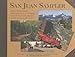 San Juan Sampler:: Selections from the Nina Heald Webber Southwest Colorado Postcard Collection by 