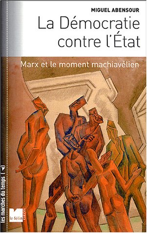 La  démocratie contre l'État