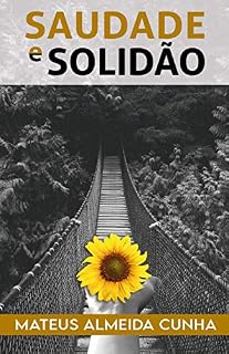 Livro Saudade e Solidão