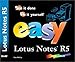 Easy Lotus Notes R5 by