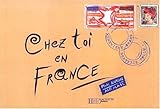 Chez toi en France (French Edition) by 