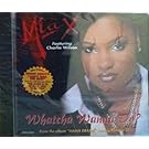 Whatcha Wanna Do / Can't Take Heat