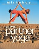 The Joy of Partner Yoga