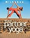 The Joy of Partner Yoga