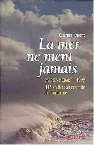 La  mer ne ment jamais