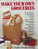 Make Your Own Groceries. Jams & Preserves, Baking Mixes, Ice Cream, Yogurts, Breakfast Cereals.....