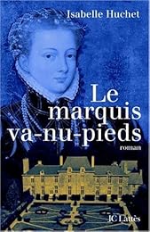 Le  marquis va-nu-pieds